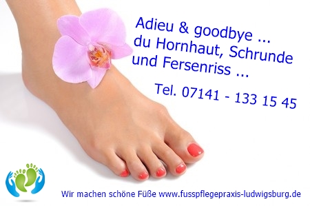 Adieu und Goodbye Du Hornhaut, Schrunde und Fersenriss
